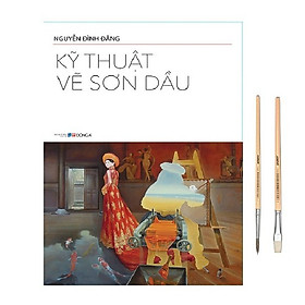 Kỹ Thuật Vẽ Sơn Dầu - Tặng Kèm Cọ Vẽ