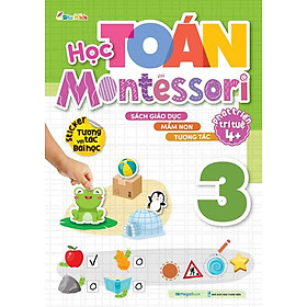 Học Toán Montessori - Tập 3