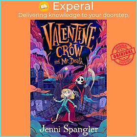 Sách - Valentine Crow & Mr Death by Jenni Spangler (UK edition, paperback)