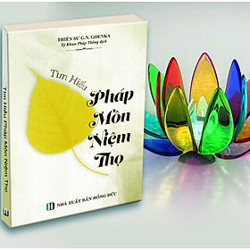 Tìm hiểu pháp môn Niệm Thọ