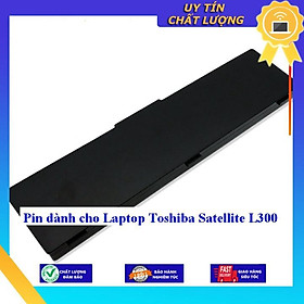 Pin dùng cho Laptop Toshiba Satellite L300 - Hàng Nhập Khẩu  MIBAT11