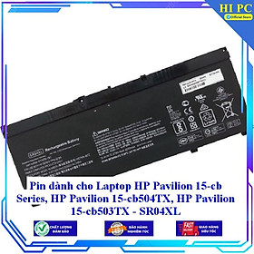 Mua Pin dành cho Laptop HP Pavilion 15-cb Series HP Pavilion 15-cb504TX  HP Pavilion 15-cb503TX - SR04XL - Hàng Nhập Khẩu