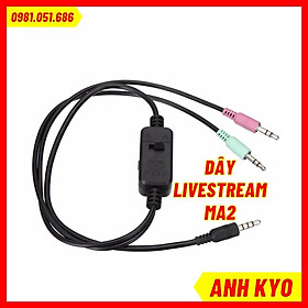 Mua Dây Livestream XOX MA2  Dây Live  Phù Hợp Với Nhiều Dòng Sound Card  Micro Livestream  Mic Karaoke