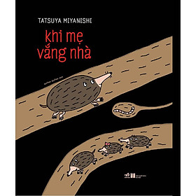 Sách Khi mẹ vắng nhà