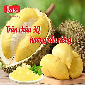 Trân châu 3Q hương sầu riêng Yoki