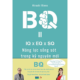 BQ - Năng Lực Sống Sót Trong Kỷ Nguyên Mới (Tái Bản)