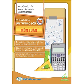 Sách - Hướng dẫn thi Ôn thi vào lớp 10 môn Toán #huongbook