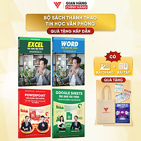 Combo 4 Sách Excel - Word - PowerPoint - Google Sheets Ứng Dụng Văn Phòng Kèm Khoá Học Video ĐÀO TẠO TIN HỌC