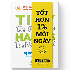 [Download Sách] Tiny Habits : Thói quen tí hon - Tiềm năng khổng lồ