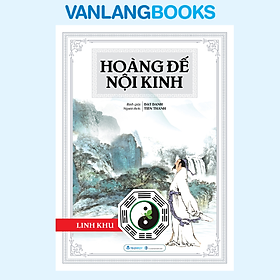 Hoàng Đế Nội Kinh - Linh Khu - Năm 2025