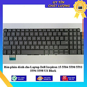 Bàn phím dùng cho Laptop Dell Inspiron 15 5584 5590 5593 5594 5598 US Black - Hàng Nhập Khẩu New Seal