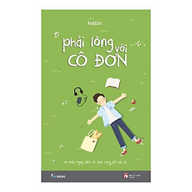 [Download Sách] Phải lòng với cô đơn