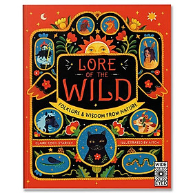 Lore of the Wild: Folklore and Wisdom from Nature