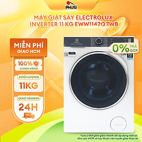 Máy giặt sấy Electrolux Inverter 11 kg EWW1142Q7WB - chỉ giao HCM