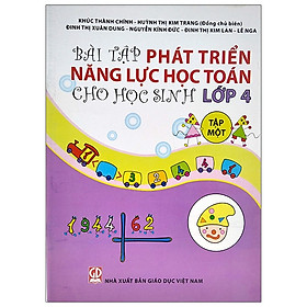 [Download Sách] Bài Tập Phát Triển Năng Lực Học Toán Lớp 4 - Tập 1 (2020)