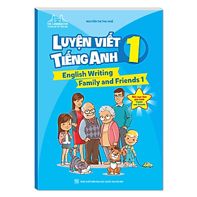 Sách - The langmaster - Luyện viết tiếng Anh 1 (English Writing Family and Friends 1)