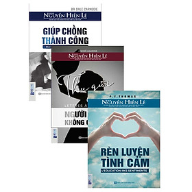 Combo Giúp Chồng Thành Công + Thư Gửi Người Đàn Bà Không Quen Biết + Rèn Luyện Tình Cảm (Bộ 3 Quyển)