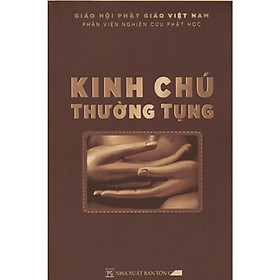 [Download Sách] Kinh Chú Thường Tụng (Quang Bình) 