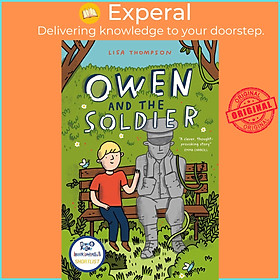 Sách - Owen and the Soldier by Lisa Thompson (UK edition, paperback)