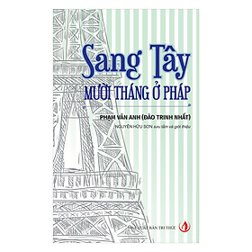 Sách Sang Tây - Mười Tháng Ở Pháp