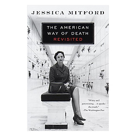 The American Way Of Death Revisited