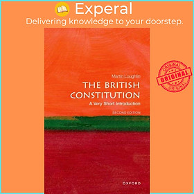 Sách - The British Constitution: A Very Short Introduction by Martin Loughlin (UK edition, paperback)