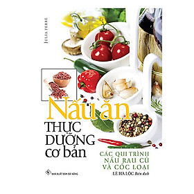 Mua Nấu Ăn Thực Dưỡng Cơ Bản