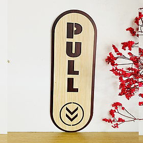 Bảng gỗ dán cửa Pull - Push, Bảng Kéo - Đẩy decor trang trí cửa ra vào - PP1