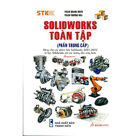 SOLIDWORKS TOÀN TẬP (Phần Trung Cấp)