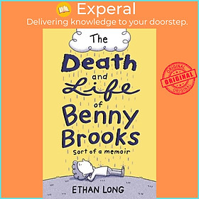 Sách - The  and Life of Benny Brooks - Sort of a Memoir by Ethan Long (UK edition, hardcover)
