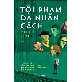 Hình ảnh Review sách Tội phạm đa nhân cách - Daniel Keyes (1980 BOOKS HCM)