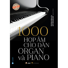 1000 hợp âm cho đàn organ và piano