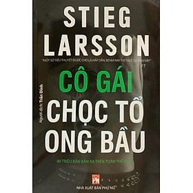 Sách Cô Gái Chọc Tổ Ong Bầu
