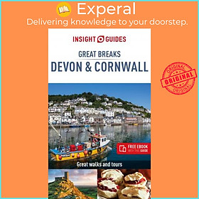 Sách - Insight Guides Great Breaks Devon & Cornwall (Travel Guide with Free eB by Insight Guides (UK edition, paperback)