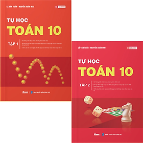 Tự Học Toán 10 - Tập 1 + 2 - Tái bản 2025 (Moon) - Moon Duk