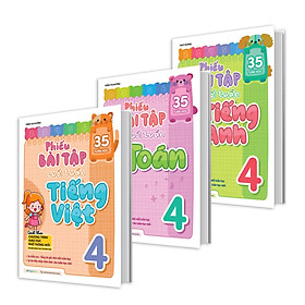 Combo Phiếu Bài Tập Cuối Tuần Toán, Tiếng Việt, Tiếng Anh Lớp 4 (3 Cuốn)