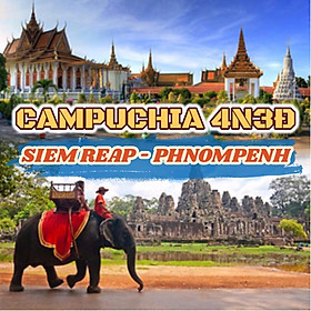 [Tour Campuchia] 4N3Đ - Siemreap - Phnompenh, Khởi Hành Thứ 05 Hàng Tuần