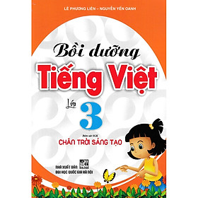 Hình ảnh Sách - Bồi Dưỡng Tiếng Việt Lớp 3 (Bám Sát Sách Giáo Khoa Chân Trời Sáng Tạo - BC)