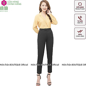 Quần tây nữ Hiền Trần BOUTIQUE chất vải cao cấp 3 màu, âu công sở mặc tôn dáng