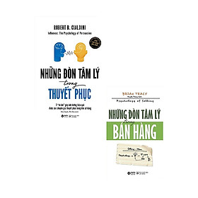 Combo Những Đòn Tâm Lý Trong Bán Hàng và Những Đòn Tâm Lý Trong Thuyết Phục