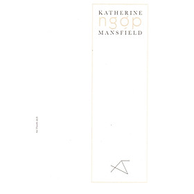 Katherine Mansfield - Ngợp
