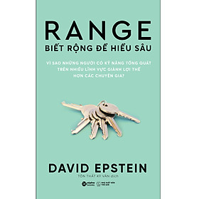 RANGE : Biết Rộng Để Hiểu Sâu