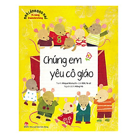 Nhà Lãnh Đạo Nhí - Kĩ Năng Brainstorming - Chúng Em Yêu Cô Giáo