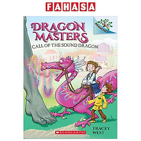Sách ngoại văn: Dragon Masters #16: Call Of The Sound Dragon