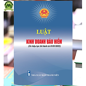 Hình ảnh sách Luật Kinh Doanh Bảo Hiểm (có hiệu lực từ 01/01/2023)
