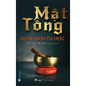 Mật Tông Nhập Môn Tu Học