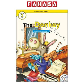 Sách ngoại văn: e-future Classic Readers Level 2 - Book 9: The Donkey - E-Future.Co.,Ltd