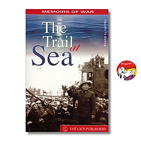 Sách - The Trail At Sea by Nguyễn Tư Đương - Memoirs Of War