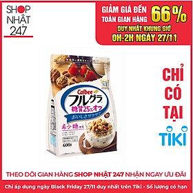 Ngũ cốc Calbee Furugura Carbohydrate 25% Off 600g - Nhập khẩu Nhật Bản