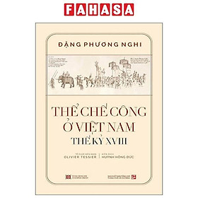 Sách - Thể Chế Công Ở Việt Nam Thế Kỷ XVIII